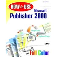 How to Use Microsoft Publisher 2000