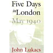 5 Days in London May 1940