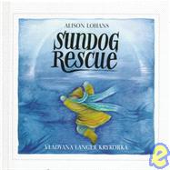 Sundog Rescue