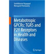 Metabotropic GPCRs: TGR5 and P2Y Receptors in Health and Diseases