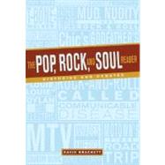 The Pop, Rock, and Soul Reader Histories and Debates
