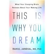 This Is Why You Dream book cover, ISBN 9780593655719