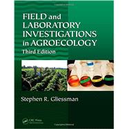 Field and Laboratory Investigations in Agroecology, Third Edition