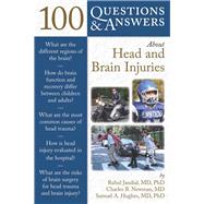 100 Questions  &  Answers About Head and Brain Injuries