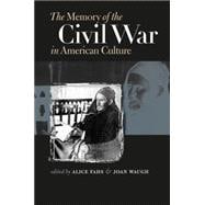 The Memory of the Civil War in American Culture