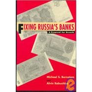 Fixing Russia's Banks A Proposal for Growth