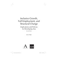 Inclusive Growth, Full Employment, and Structural Change