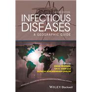 Infectious Diseases A Geographic Guide