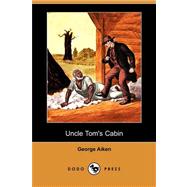 Uncle Tom's Cabin