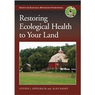 Restoring Ecological Health to Your Land