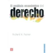 El analisis economico del derecho/ The Economic Analysis of the Law