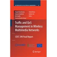 Traffic and QoS Management in Wireless Multimedia Networks