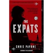The Expats A Novel
