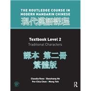 Routledge Course in Modern Mandarin Chinese Level 2 Traditional