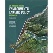An Introduction to Environmental Law and Policy in Canada