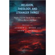 Religion, Theology, and Stranger Things