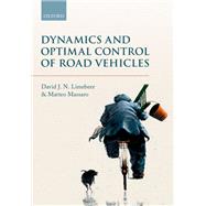 Dynamics and Optimal Control of Road Vehicles
