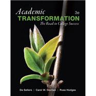 Academic Transformation  The Road to College Success