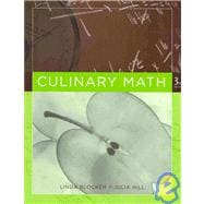 Culinary Math 3rd Edition with Culinary Artistry Set