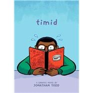 Timid: A Graphic Novel