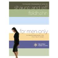 For Men Only : A Straightforward Guide to the Inner Lives of Women