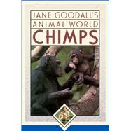 Jane Goodall's Animal World, Chimps