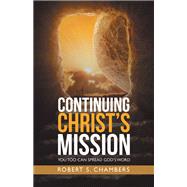 Continuing Christ’s Mission