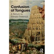 Confusion of Tongues,9781782205722