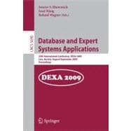 Database and Expert Systems Applications : 20th International Conference, DEXA 2009, Linz, Austria, August 31 - September 4, 2009, Proceedings