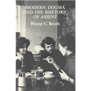 Modern Dogma and the Rhetoric of Assent