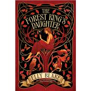 The Forest King's Daughter
