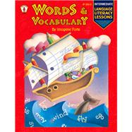 Language Literacy Lessons : Words and Vocabulary, Intermediate