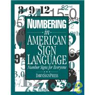 Numbering in American Sign Language : Number Signs for Everyone