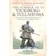 The Summer of ’63: Vicksburg and Tullahoma