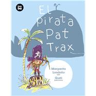 El pirata Pat Trax