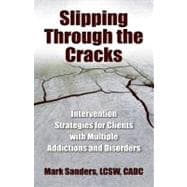 Slipping Through the Cracks