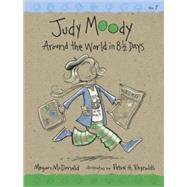 Judy Moody: Around the World in 8 1/2 Days (Book #7)