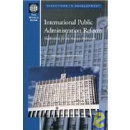 International Public Administration Reform : Implications for the Russian Federation