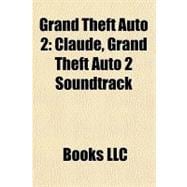 Grand Theft Auto : Claude, Grand Theft Auto 2 Soundtrack