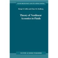 Theory of Nonlinear Acoustics in Fluids