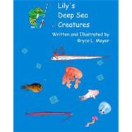 Lily's Deep Sea Creatures