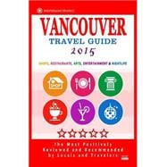 Vancouver Travel Guide 2015