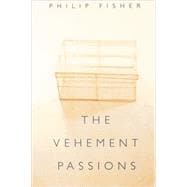 The Vehement Passions