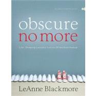 Obscure No More
