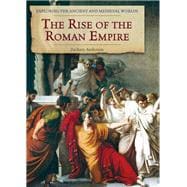 The Rise of the Roman Empire