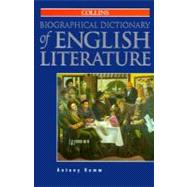 Collins Biographical Dictionary of English Literature