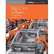 Big C++: Late Objects, 3rd Edition [Rental Edition]