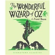 The Wonderful Wizard of Oz book cover, ISBN 9781454945727