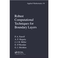 Robust Computational Techniques for Boundary Layers