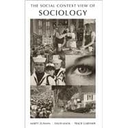 The Social Context View of Sociology